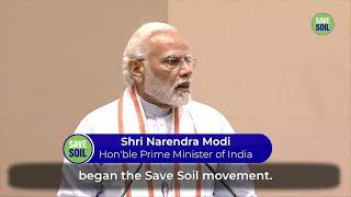 Honble Prime Minister of India Shri Narendra Modi Lauds Sadhguru amp SaveSoil [upl. by Petrick424]