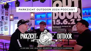 Podcast Parkzicht Outdoor 2024 DJ Rob Distortion Ludie [upl. by Snebur]