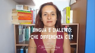 Lingua e dialetto che differenza cè [upl. by Boswell934]