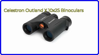 REVIEW 2024 Celestron Outland X 10x25 Binoculars ESSENTIAL details [upl. by Trilbi]