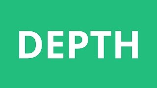 How To Pronounce Depth  Pronunciation Academy [upl. by Ayikahs]