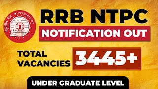 RRB NTPC NOTIFICATION OUT  UNDER GRADUATE LEVEL  WATCH NOW [upl. by Norry586]