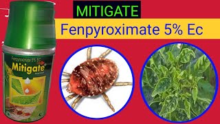 Mitigate Acaricide  Fenpyroximate 5 Ec Mite Thrips Full Details [upl. by Sualocin713]