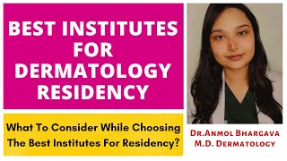 How To Choose College For Dermatology Residency  Best Colleges for Dermatology Residency [upl. by Scribner993]