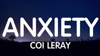 Coi Leray  Anxiety Lyrics New Song [upl. by Eelano915]