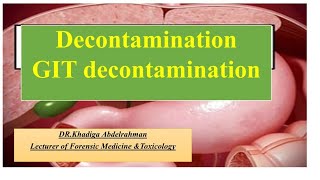 GIT Decontamination in toxicology  شرح سموم [upl. by Dlanar]