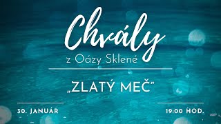 CHVÁLY z Oázy Sklené  ZLATÝ MEČ  30012024 [upl. by Ahsini]