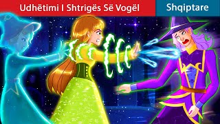 Udhëtimi I Shtrigës Së Vogël 👧 Perralla Shqip 🌙 WOA  Albanian Fairy Tales [upl. by Inar]