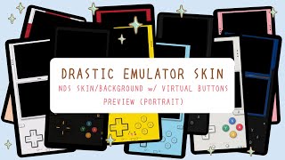 FREE Artistic DraStic Emulator Skin for Nintendo DS Games  Preview Portrait [upl. by Comfort]