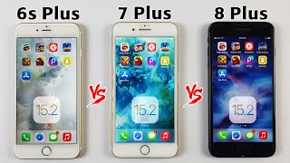 iPhone 6s Plus vs 7 Plus vs 8 Plus SPEED TEST in 2022  iOS 152  Which is Best in 2022 [upl. by Davies]