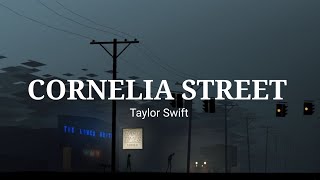 Taylor Swift  Cornelia Street Lyrics [upl. by Kapoor952]