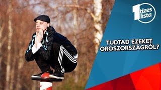 10 érdekesség Oroszországról amit eddig talán nem tudtál  Országok 12 [upl. by Neff681]