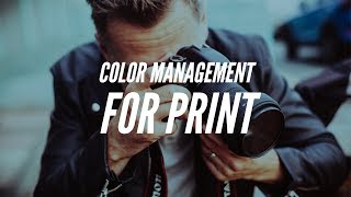 Color Management for Print sRGB Workflow  Color Management for Beginners [upl. by Harmon]