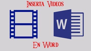 Como Insertar Un Video En Word [upl. by Schwejda]