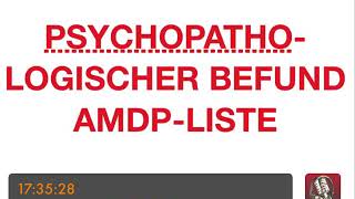 PSYCHOTHERAPIE AUSBILDUNG  Psychopathologischer Befund  AMDPListe [upl. by Kleon]