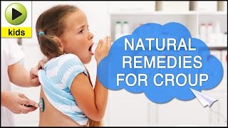 Kids Health Croup  Natural Home Remedies for Croup [upl. by Silvia]