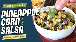 Pineapple and Corn Salsa [upl. by Wit]