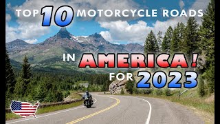 Top 10 Motorcycle Rides in the US  For 2023 [upl. by Puglia]