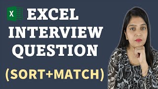 Excel Interview Question  Sort  Match Formula in Excel [upl. by Lore]