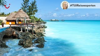 TUI Reiseexperten Tipps  Urlaub auf Sansibar [upl. by Aicnelev317]