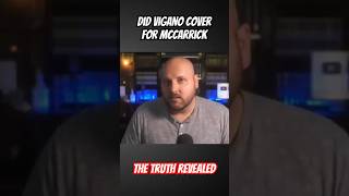 Did Vigano cover for McCarrick [upl. by Garnes]