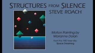 Steve Roach  Space Dreaming Structures From Silence [upl. by Jeanette]