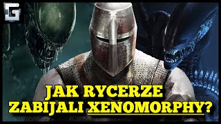 Jak Rycerze Walczyli z Xenomorphami na Ziemi [upl. by Chui]