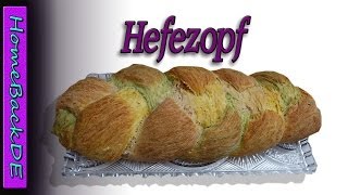 Hefezopf Rezept  Hefezopf mit Lebensmittelfarbe  Backanleitung von HomeBackDE [upl. by Aydidey822]