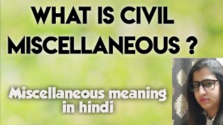 Miscellaneous meaning in Hindi and civil Miscellaneous petitionapplication in Hindi [upl. by Jacinda364]