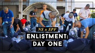 NS x SPF Enlistment Day One [upl. by Devaj]