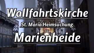 Wallfahrtskirche Marienheide  St Mariä Heimsuchung  Kreis Oberberg Pilgerreisen Marienbildnis [upl. by Kingdon335]