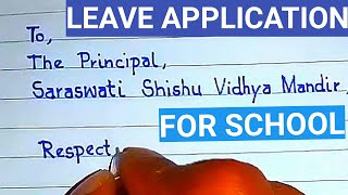 Leave application in english  how to write leave application for school [upl. by Ettenaj]