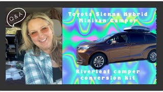 Sienna Hybrid Minivan Camper  Conversion Riverleaf Camper Kit Q amp A vanlife camper [upl. by Nnylyam]