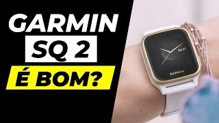 GARMIN VENU SQ 2 é Bom Vale a Pena Comprar [upl. by Natye]