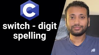 C programming Bangla Tutorial 590  switch  Digit Spelling [upl. by Mccomb388]