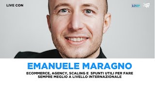 Live con Emanuele Maragno  Ecommerce Agency e scaling nel 2024 [upl. by Lindahl946]