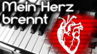 Mein Herz Brennt Rammstein Piano Version Cover [upl. by Garlan]