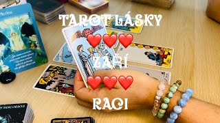 RACI  TAROT LÁSKY  VÝKLAD KARET  ZÁŘÍ 2024 [upl. by Aistek]