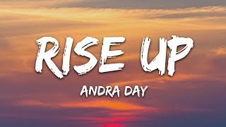 Andra Day  Rise Up Lyrics [upl. by Ttoille]