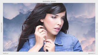 Indila x BENNETT  Dernière Danse Techno Mix 1 HOUR [upl. by February]