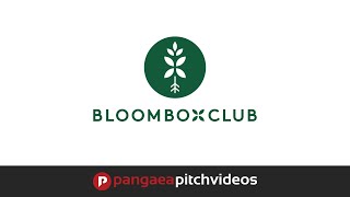 Bloombox Club Crowdcube Pitch Video [upl. by Leaffar]