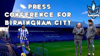 PRESS CONFERENCE FOR BIRMINGHAM CITY THOUGHTS [upl. by Stevens]