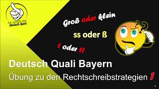 Deutsch Quali Rechtschreibstrategien Übung 1 QA Bayern [upl. by Tterrej]