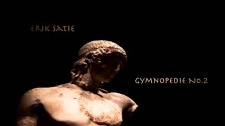 Erik Satie  Gymnopédie No2 [upl. by Perkoff]