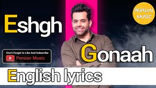 Eshgho Gonah  Reza Bahram  English lyrics [upl. by Hurd]