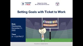 WISE Webinar 202212 Setting Goals with Ticket to Work [upl. by Euqinaj101]