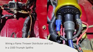 Wiring a Flame Thrower Distributor in a 1500 Triumph Spitfire [upl. by Sik558]