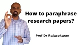 How to paraphrase research papers profdrrajasekaran research [upl. by Coughlin]