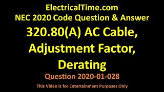 NEC 2020  32080A AC Cable Adjustment Factor Derating Video 2001028 [upl. by Adlev]