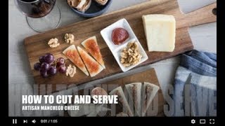 Artisan Manchego Cheese  How to cut and serve [upl. by Faydra136]